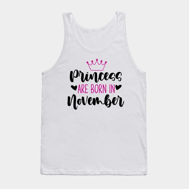 Princess are born in november Tank Top by Peach Lily Rainbow